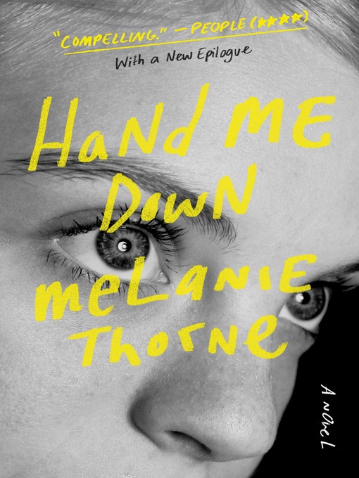 Title details for Hand Me Down by Melanie Thorne - Wait list